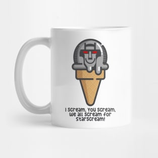 WE ALL SCREAM FOR STARSCREAM Mug